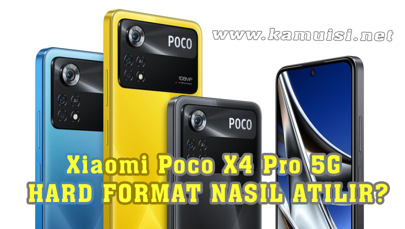 Xiaomi Poco X4 Pro 5G hard format