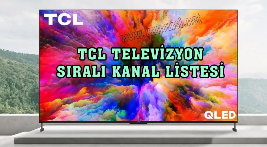 TCL TV KANAL LİSTESİ