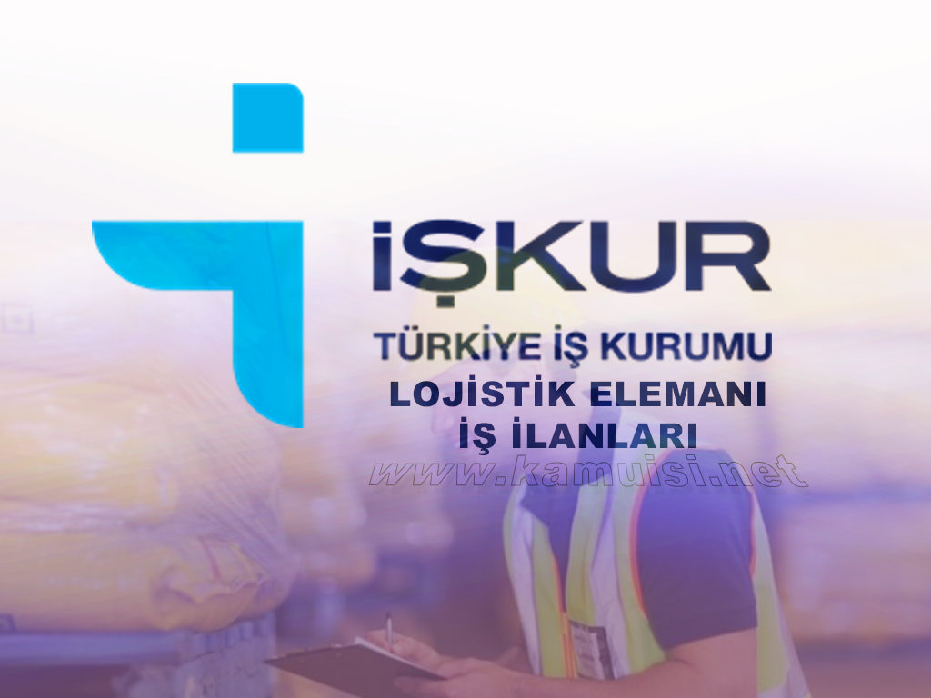 LOJİSTİK ELEMANI İŞ İLANLARI