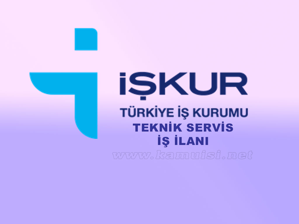 Teknik Servis İş İlanı